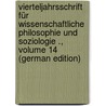 Vierteljahrsschrift Für Wissenschaftliche Philosophie Und Soziologie ., Volume 14 (German Edition) door Mach Ernst