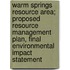 Warm Springs Resource Area; Proposed Resource Management Plan, Final Environmental Impact Statement