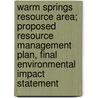Warm Springs Resource Area; Proposed Resource Management Plan, Final Environmental Impact Statement door United States Bureau of District