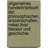 Allgemeines handwörterbuch der philosophischen wissenschaften, nebst ihrer literatur und geschichte door Krug