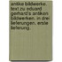 Antike Bildwerke. Text zu Eduard Gerhard's antiken Bildwerken. In drei Lieferungen. Erste Lieferung.