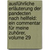 Ausführliche Erläuterung Der Pandecten Nach Hellfeld: Ein Commentar Für Meine Zuhörer, Volume 29 by Christian Friedrich Von Gluck