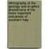 Bibliography of the Geology and Eruptive Phenomena of the More Important Volcanoes of Southern Italy