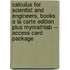 Calculus for Scientist and Engineers, Books a la Carte Edition Plus Mymathlab -- Access Card Package
