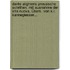 Dante Alighieris Prosaische Schriften, Mit Ausnahme Der Vita Nuova, Übers. Von K.l. Kannegiesser...