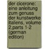 Der Cicerone: Eine Anleitung Zum Genuss Der Kunstwerke Italiens, Volume 2,parts 1-2 (German Edition)