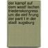 Der Kampf Auf Dem Westf Lischen Friedenskongress Um Die Einf Hrung Der Parit T in Der Stadt Augsburg