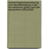 Endvermögensmaximierung und Steuerbelastung in der Ein-Personen-GmbH nach der Steuereform 2004/2005 by René Kollmann