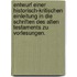 Entwurf einer historisch-kritischen Einleitung in die Schriften des alten Testaments zu Vorlesungen.