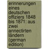 Erinnerungen Eines Deutschen Offiziers 1848 Bis 1871: Aus Zwei Annectirten Ländern (German Edition) door Hartmann Julius