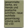 Gesammelte Werke, Erz Hlende Und Poetische Schriften. Neue Wohlfeile Gesamtausg Volume Serie 02 V.03 door Felix Ludwig Sophus Dahn