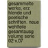Gesammelte Werke, Erz Hlende Und Poetische Schriften. Neue Wohlfeile Gesamtausg Volume Serie 02 V.07