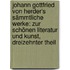 Johann Gottfried von Herder's sämmtliche Werke: zur schönen Literatur und Kunst, Dreizehnter Theil