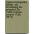 Malakozoologische Blätter : Als fortsetzung der Zeitschrift für malakozologie Volume 17.Bd. (1870)