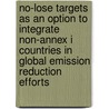 No-lose targets as an option to integrate non-Annex I countries in global emission reduction efforts by Vicki Duscha