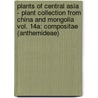 Plants of Central Asia - Plant Collection from China and Mongolia Vol. 14a: Compositae (Anthemideae) door N.S. Filatova