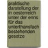 Praktische Darstellung der in Oesterreich unter der Enns für das Unterthansfach bestehenden Gesetze
