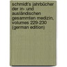 Schmidt's Jahrbücher Der In- Und Ausländischen Gesammten Medizin, Volumes 229-230 (German Edition) door Christian Schmidt Carl