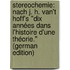 Stereochemie: Nach J. H. Van't Hoff's "Dix Années Dans L'histoire D'une Théorie." (German Edition)