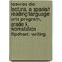 Tesoros de Lectura, a Spanish Reading/Language Arts Program, Grade K, Workstation Flipchart: Writing