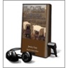 The Old West Collection: Amazing Legends and Incredible Tales of the American West [With Headphones] door Jimmy Gray