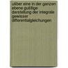 Ušber eine in der ganzen Ebene gušltige Darstellung der Integrale gewisser Differentialgleichungen door Ludwig Koehler