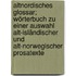 Altnordisches glossar; wörterbuch zu einer auswahl alt-isländischer und alt-norwegischer prosatexte