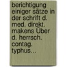 Berichtigung Einiger Sätze In Der Schrift D. Med. Direkt. Makens Über D. Herrsch. Contag. Typhus... by Philipp Jacob Weintz