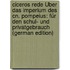 Ciceros Rede Über Das Imperium Des Cn. Pompeius: Für Den Schul- Und Privatgebrauch (German Edition)