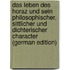 Das Leben Des Horaz Und Sein Philosophischer, Sittlicher Und Dichterischer Character (German Edition)