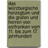 Das würzburgische Herzogtum und die Grafen und Herren von Ostfranken vom 11. bis zum 17. Jahrhundert