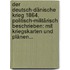 Der Deutsch-dänische Krieg 1864, Politisch-militärisch Beschrieben: Mit Kriegskarten Und Plänen...