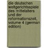 Die Deutschen Weltgerichtsspiele Des Mittelalters Und Der Reformationszeit, Volume 4 (German Edition)