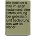Die Idee Der S Hne Im Alten Testament: Eine Untersuchung Ber Gebrauch Und Bedeutung Des Wortes Kipper