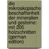 Die Mikroskopische Beschaffenheit Der Mineralien Und Gesteine: Mit 205 Holzschnitten (German Edition)