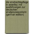 Die Strafrechtspflege in Amerika: Mit Ausführungen Zur Deutschen Strafprozessreform (German Edition)