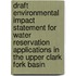 Draft Environmental Impact Statement for Water Reservation Applications in the Upper Clark Fork Basin