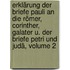 Erklärung Der Briefe Pauli An Die Römer, Corinther, Galater U. Der Briefe Petri Und Judä, Volume 2