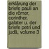 Erklärung Der Briefe Pauli An Die Römer, Corinther, Galater U. Der Briefe Petri Und Judä, Volume 3