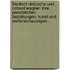 Friedrich Nietzsche Und Richard Wagner: Ihre Persönlichen Beziehungen, Kunst Und Weltanschauungen...