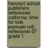 Harcourt School Publishers Reflexiones California: Time For Kids Postsale (X4) Reflexiones 07 Grade 1 by Hsp