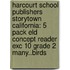 Harcourt School Publishers Storytown California: 5 Pack Eld Concept Reader Exc 10 Grade 2 Many..Birds