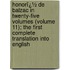 Honorï¿½ De Balzac in Twenty-Five Volumes (Volume 11); the First Complete Translation Into English