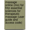 Massage Online (Mo) for Fritz Essential Sciences for Therapeutic Massage (User Guide and Access Code) door Sandy Fritz