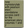 New Myhistorylab With Pearson Etext - Standalone Access Card - For The American Story Volumes 1 And 2 door R. Hal Williams