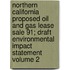 Northern California Proposed Oil and Gas Lease Sale 91; Draft Environmental Impact Statement Volume 2
