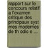 Rapport Sur Le Concours Relatif A L'Examen Critique Des Principaux Syst Mes Modernes De Th Odic E ...