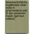 Wissenschaftliche Ergebnisse Einer Reise in Griechenland Und in Den Jonischen Inseln (German Edition)