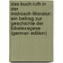 Das Buch Ruth in Der Midrasch-Litteratur: Ein Beitrag Zur Geschichte Der Bibelexegese (German Edition)