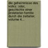 Die Geheimnisse Des Volks: Oder, Geschichte Einer Proletarier-familie Durch Die Zeitalter, Volume 4...